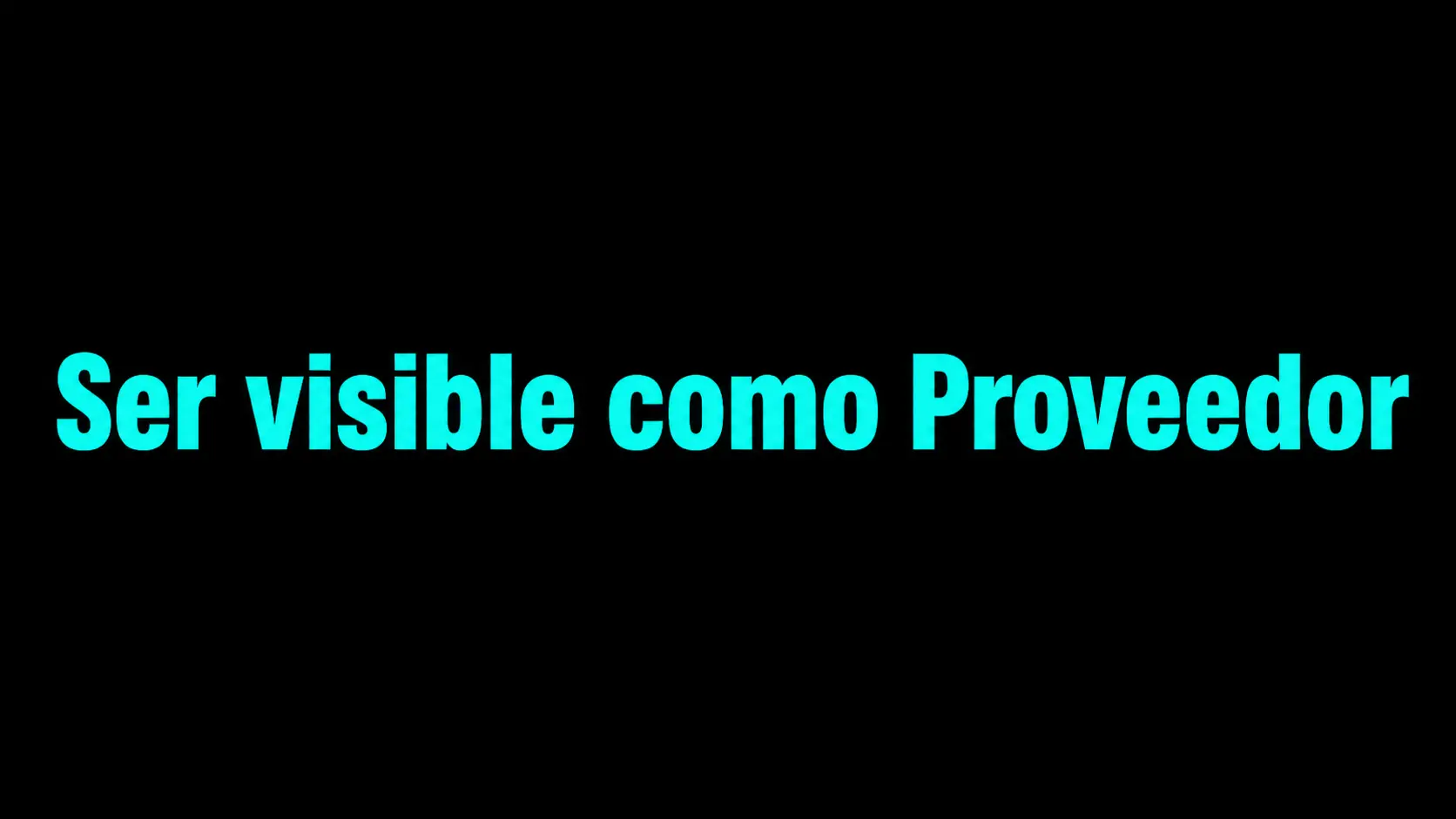 Ser visible como proveedor en mercados internacionales